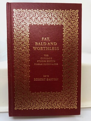 Fat, Bald and Worthless by revd Robert Easton (Hardcover 2006)-image