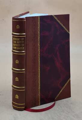 Memoirs Of The Secret Services Of John Macky During The Reigns O [Leather Bound]-image