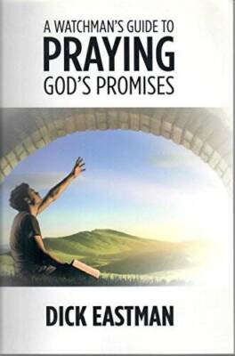 A Watchman's Guide to Praying God's Promises - Paperback - VERY GOOD-image