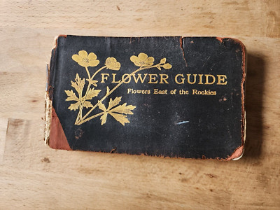 Flower Guide, Flowers east of the Rockies, 1913, leather back-image
