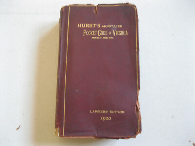 Hurst`s Annotated Pocket Guide of Virginia 1920 lawyer`s edition law statutes-image