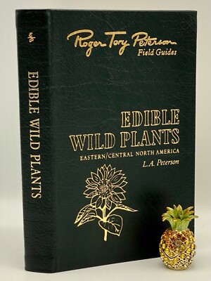 Easton Press Peterson Field Guide EDIBLE WILD PLANTS Eastern/Central N America-image