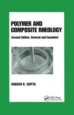 Polymer and Composite Rheology by Rakesh K. Gupta (English) Paperback Book-image
