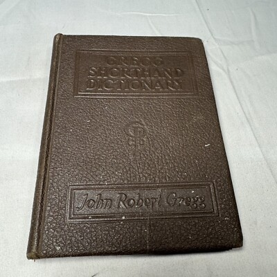 Gregg Shorthand Dictionary Anniversary Edition By John Robert Gregg 1930-image