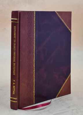 Supplement To Craig'S Universal Dictionary 1864 [Leather Bound]-image