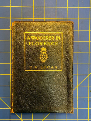 A Wanderer In Florence by E.V. Lucas 1912-image