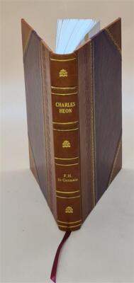Charles H?On, Fondateur De La Paroisse De Saint-Louis De Blandfo [Leather Bound]-image