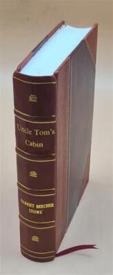 Uncle Tom'S Cabin. With An Introductory Chapter And Illustration [Leather Bound]-image