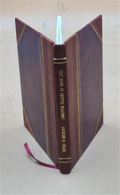 The text book of cryptic masonry : a manual of instructions in t [Leather Bound]-image