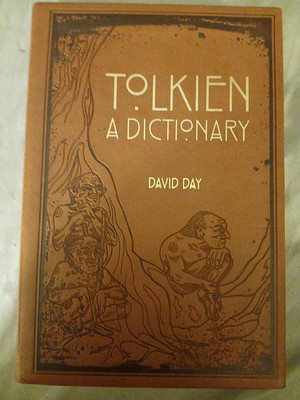 A Dictionary of Tolkien By David Day (Embossed Faux Leather, Illustrated, 2013)-image