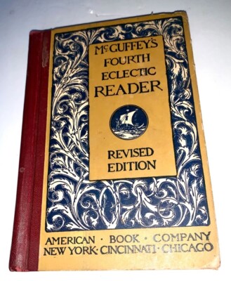 1920 ... McGuffey's Fourth Eclectic Reader, Revised Edition-image