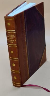 Audels Engineers And Mechanics Guide 1921 By Graham, Frank Duncan [Leather Bound-image