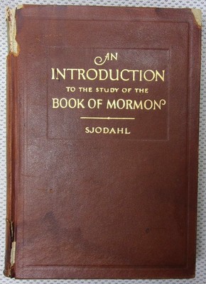 1927 INTRODUCTION To The Study Of The BOOK OF MORMON, Sjodahl Leather LDS/Mormon-image