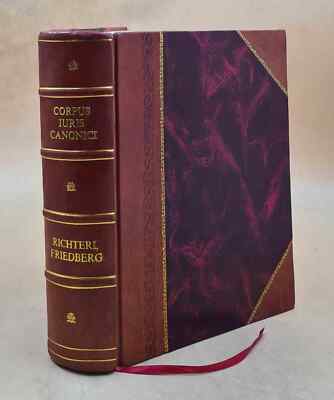 Corpus Iuris Canonici / Editio Lipsiensis Secunda Post Aemilii L [Leather Bound]-image