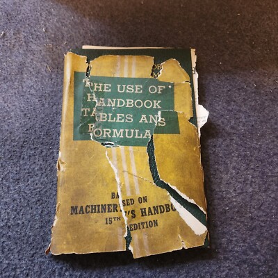 The Use of Handbook Tables and Formulas Based Upon Machinery's Handbook 1954-image