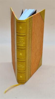 Fifty Years As A Presiding Elder. By Rev. Peter Cartwright. Ed. [Leather Bound]-image
