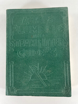 Audel's Plumbers & Steam Fitters Guide 3 Pipe Fitting 1925 SC Book-image