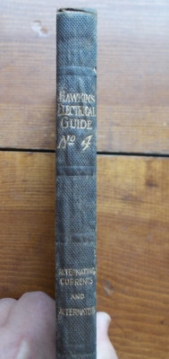 HAWKINS ELECTRICAL GUIDE #4 Alternating Currents & Alternators 1917 antique book-image