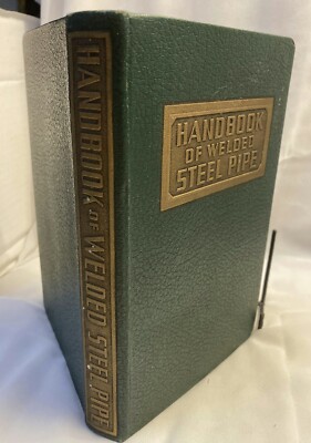 Handbook of Welded Steel Pipe • Frank Pieretti California Corrugated Culvert Co.-image