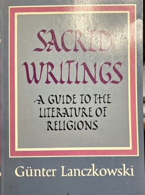 Sacred Writings, A Guide To Literature Of Religions. -image