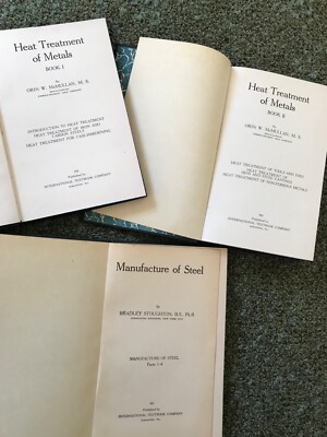 Heat Treatment of Metals 1 & 2/Orin McMullen/1933/ plus Manufacture of Steel-image