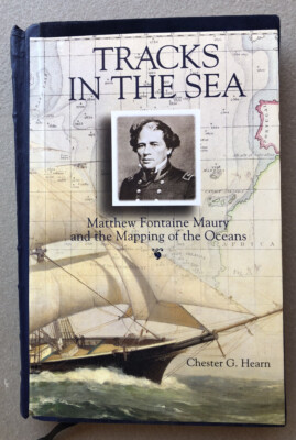 Tracks in Sea Matthew Fontaine Maury and the Mapping the Oceans, Chester Hearn-image