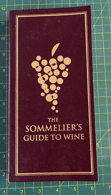 Book: The Sommelier’s Guide To Wine By Brian H Smith-image