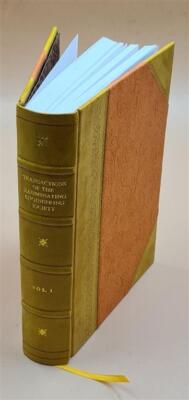 Transactions Of The Illuminating Engineering Society. Volume 1 1 [Leather Bound]-image