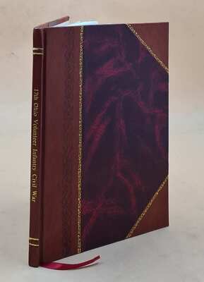 17Th Ohio Volunteer Infantry, Civil War 1900 By Mcnaghten, Tunis [Leather Bound]-image