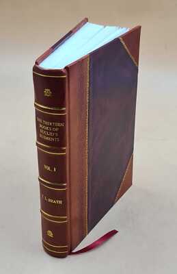 The Thirteen Books Of Euclid'S Elements, Tr. From The Text Of He [Leather Bound]-image