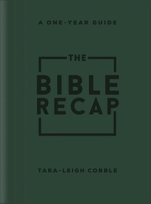 The Bible Recap: A One-Year Guide to Reading and Understanding the Entire Bible,-image