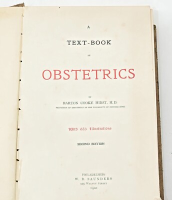Antique - Barton C. HIRST - A Textbook of Obstetrics - 1900 - 2nd Ed --image