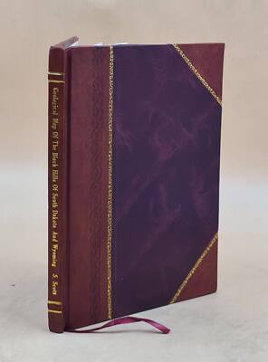 Geological Map Of The Black Hills Of South Dakota & Wyoming. 189 [Leather Bound]-image