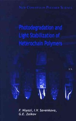 Photodegradation And Light Stabilization of Heterochain Polymers, Hardcover b...-image