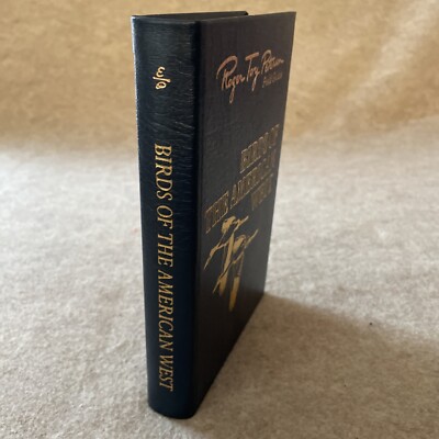 Easton Press Roger Tory Peterson Field Guide Birds of the American West MINT ND-image