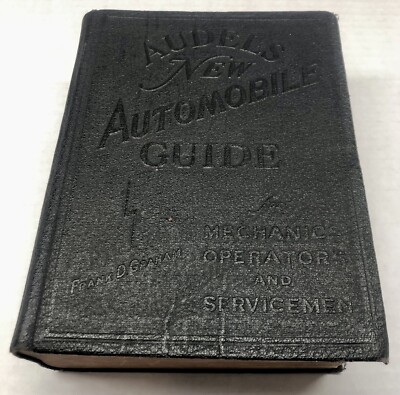 Exc. 1947 Audels New Automobile Guide Frank Graham Mechanics Reference Auto Book-image