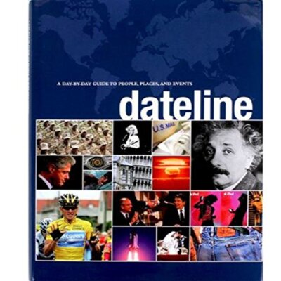 dateline-a-day-by-day-guide-to-people-places-and-events-image