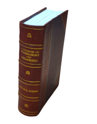 A Textbook Of Pharmacology And Therapeutics : Or The Action Of D [Leather Bound]-image