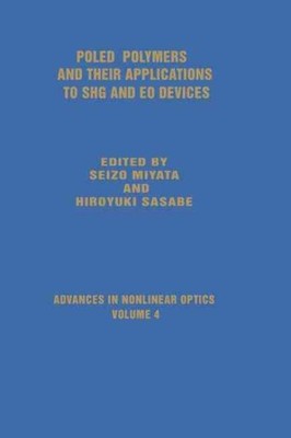 Poled Polymers & Their Applications to Shg & Eo Devices, Hardcover by Miyata,...-image