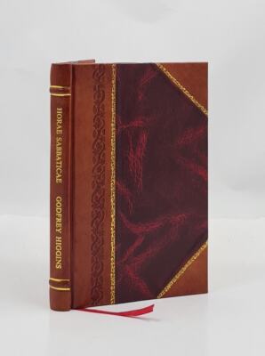 Horae Sabbaticae : Or, An Attempt To Correct Certain Superstitio [Leather Bound]-image