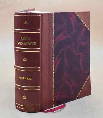 Kristin Lavransdatter 1930 By Undset, Sigrid [Leather Bound]-image