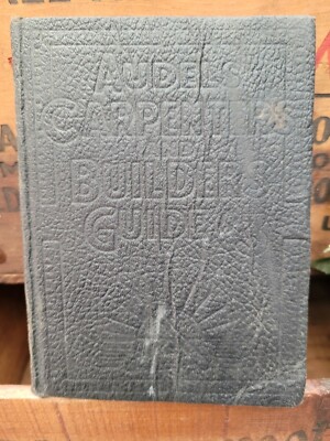 1945 Audels Carpenters And Builders Guide # 3 For Joiners Builders and Mechanics-image