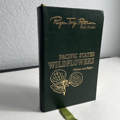 Roger Tory Peterson Field Guides Pacific States Wildflowers Easton 50th-image