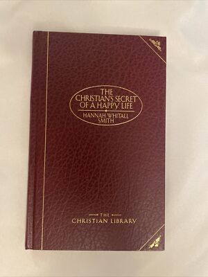 The Christian, Secret Of The Happy Life By Hannah Whitetail Smith HC leather-image