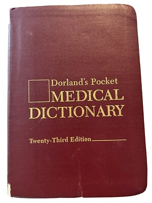 Dorland’s Pocket Medical Dictionary Twenty-Third Edition Book 1982-image