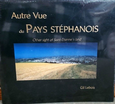 New,French/English,Lebois PHOTOS OF SAINT-ETIENNE,FRANCE Pays Stephanois,Leather-image