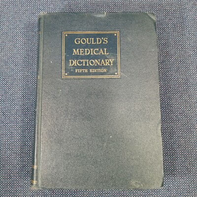Gould's Medical Dictionary - 5th Ed. - 1945 Blakiston Company - C.V. Brownlow-image