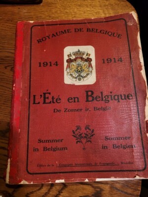 L 'Ete En Belgique - Summer in Belgium 1914 - Printed shortly before WW1 RARE!!-image