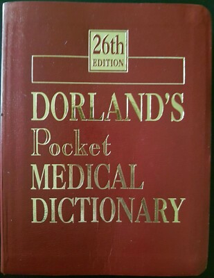 Dorlands Pocket Medical Dictionary 26th Ed W.B.Saunders Soft Vinyl Cover 2001-image