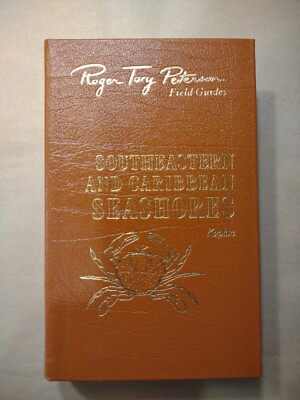 Roger Peterson Field Guides-SE &Caribbean Sea Shores-New-Unread-Leather-Easton-image